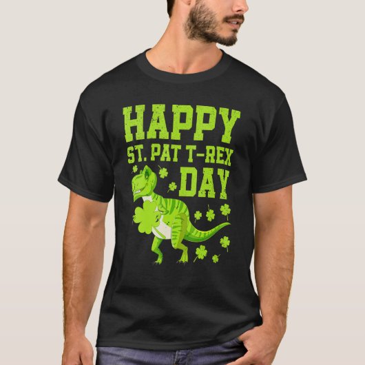 Happy St Pat Trex Day Dino St Patricks Day Dinosau T-shirt (Voorkant)