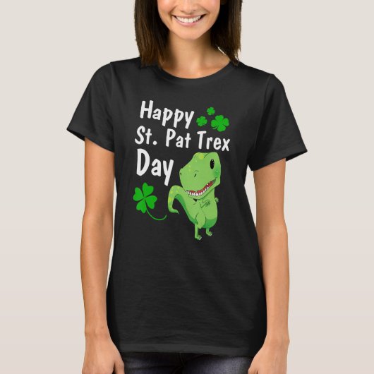 Happy St Pat Trex Day Dinosaur St Patrick' 1 T-shirt (Voorkant)
