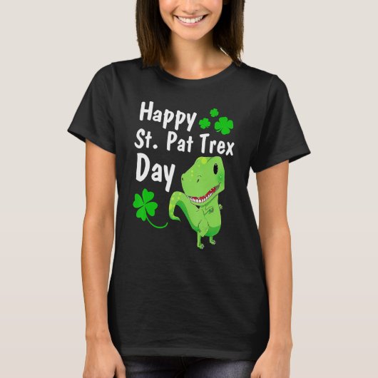 Happy St Pat Trex Day Dinosaur St Patrick's Day T-shirt (Voorkant)