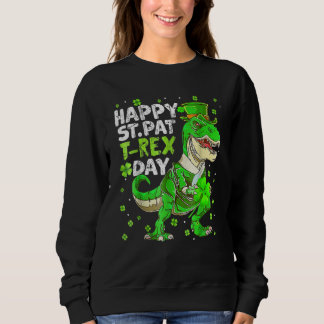 Happy St Pat Trex Day Dinosaur St Patricks Day Tod Trui