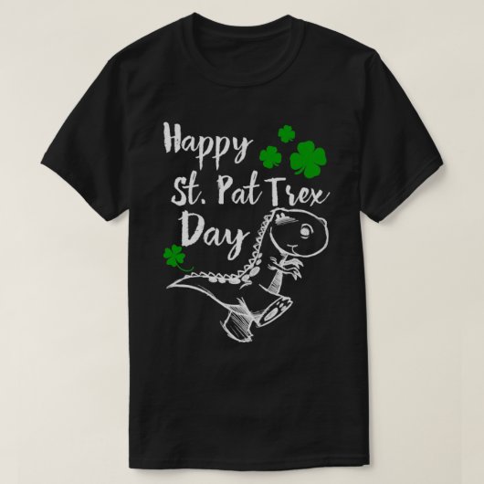 Happy St Pat TRex Day Dinosaur T-shirt (Design voorkant)