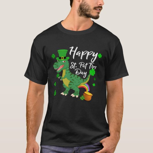 Happy St. Pat Trex Day T-Shirt Dinosaur St. Patric (Voorkant)