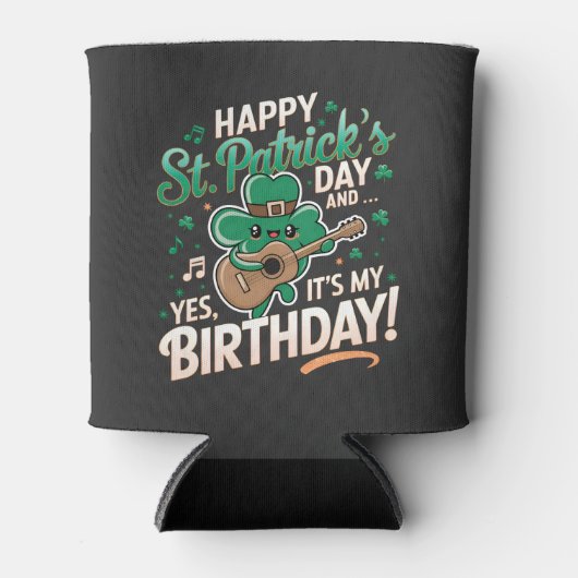 Happy St Patrick Day en ja, het is mijn verjaardag Blikjeskoeler (Voorkant)