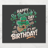 Happy St Patrick Day en ja, het is mijn verjaardag Sparkling Wijnetiket (Enkel label)