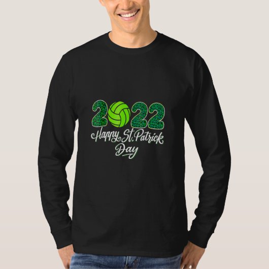 Happy St Patrick S Day Cool Volleyball Saint Patri T-shirt (Voorkant)