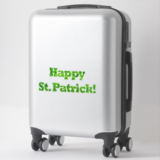 Happy St. Patrick Typography Shamrock Green Clover Sticker (Koffer)