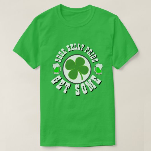 Happy St Patrick's Day BEER BELLY PRIDE T-shirt (Design voorkant)
