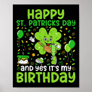 Happy St Patricks Day Birthday Shamrock Dab Bday P Poster