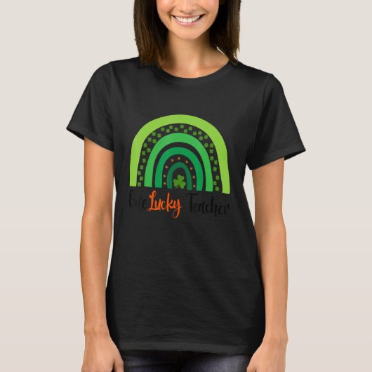 Happy St Patricks Day Cute One Lucky Teacher Rainb T-shirt (Voorkant)
