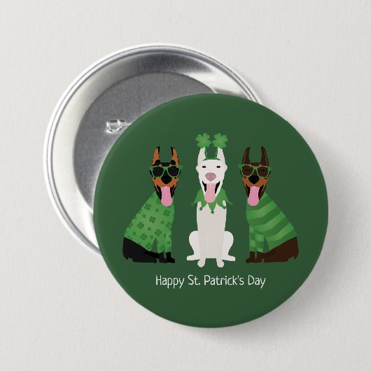 Happy St Patricks Day Dobermann Honden Ronde Button 7,6 Cm (Voorkant /achterkant)
