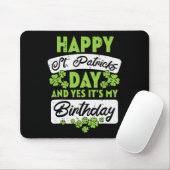 Happy St Patricks Day en ja, mijn verjaardag Muismat (Met muis)