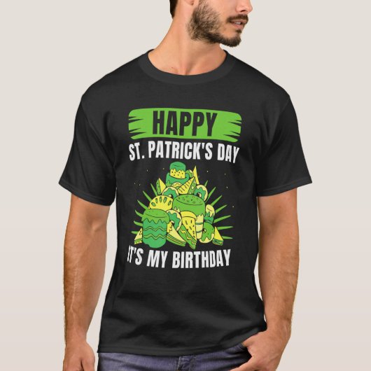 Happy St Patrick's Day Het is mijn geboortedag St  T-shirt (Voorkant)