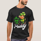 Happy St. Patrick's Day hier voor Paddy Funny Lepr T-shirt (Voorkant)