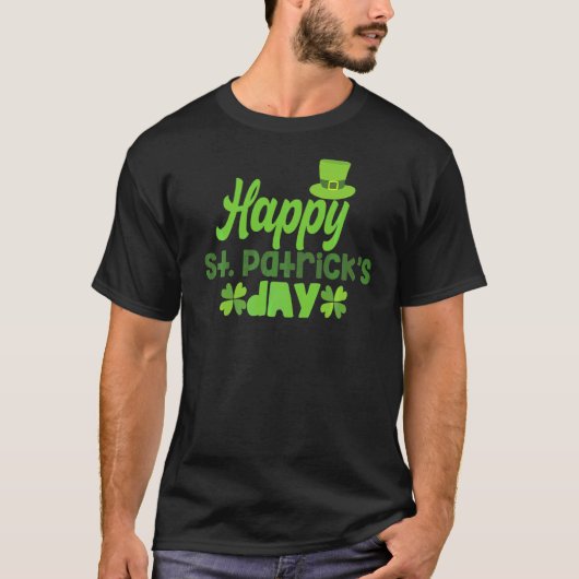 Happy St Patrick's Day Irish Ireland St Patricks D T-shirt (Voorkant)