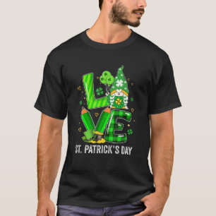 Happy St Patrick's Day LOVE Teacher Life Irish Sha T-shirt