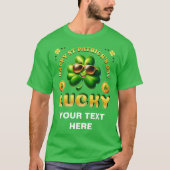 Happy St Patrick's Day Lucky Irish Shamrocks Munte T-shirt (Voorkant)