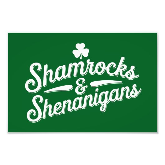 Happy St Patricks Day Lucky Shamrock & Shenanigans Foto Afdruk (Voorkant)
