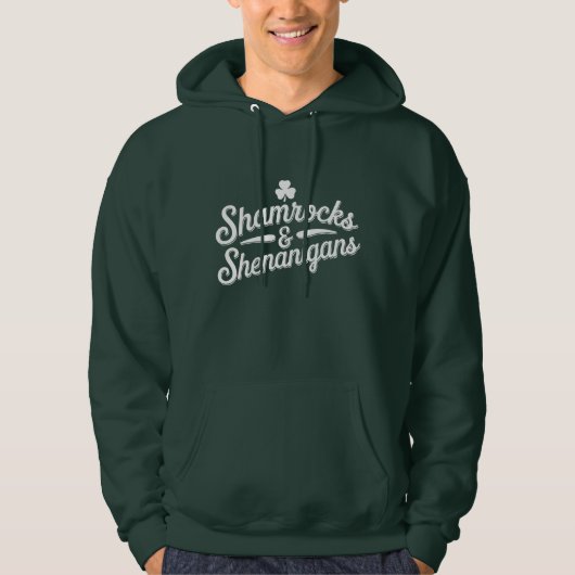 Happy St Patricks Day Lucky Shamrock & Shenanigans Hoodie (Voorkant)