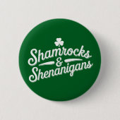Happy St Patricks Day Lucky Shamrock & Shenanigans Ronde Button 5,7 Cm (Voorkant)