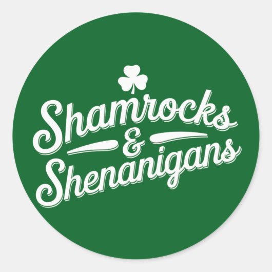 Happy St Patricks Day Lucky Shamrock & Shenanigans Ronde Sticker (Voorkant)