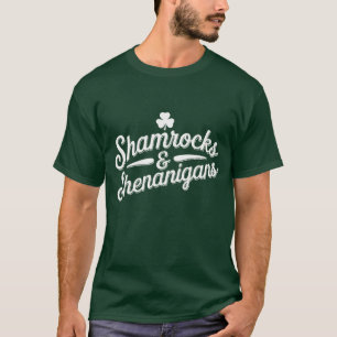 Happy St Patricks Day Lucky Shamrock & Shenanigans T-shirt