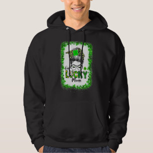 Happy St Patricks Day One Lucky Mama Women Messy B Hoodie