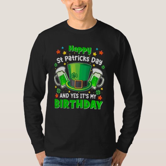 Happy St Patricks Day over mijn geboortedag , gebo T-shirt (Voorkant)