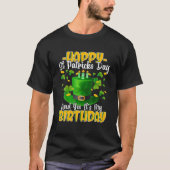 Happy St Patricks Day over mijn geboortedag , gebo T-shirt (Voorkant)