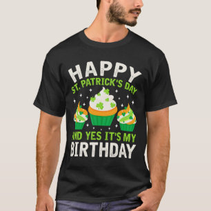 Happy St Patricks Day Verjaardag Saint Paddys Vrou T-shirt