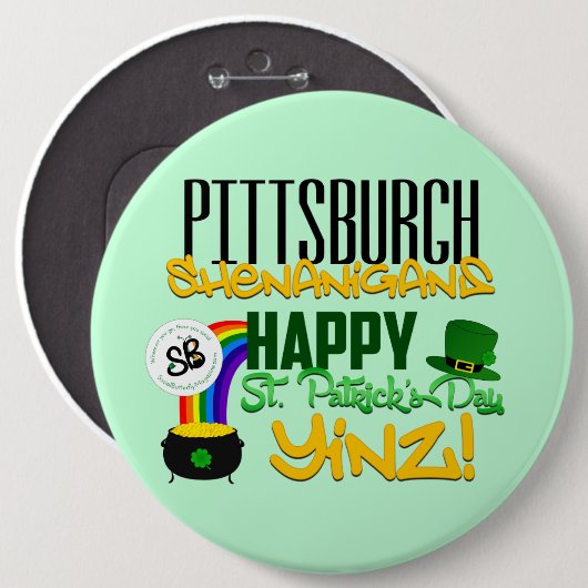 Happy St. Patrick's Day Yinz Mega Button Pin (Voorkant /achterkant)