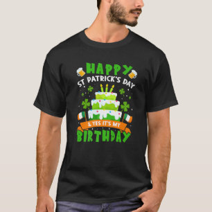 Happy St Patrick's Day's My Birthday Fun Clover T-shirt