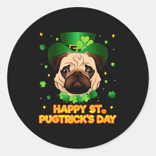 Happy St Patricks Pugtricks Day Irish Pug Leprecha Ronde Sticker (Voorkant)