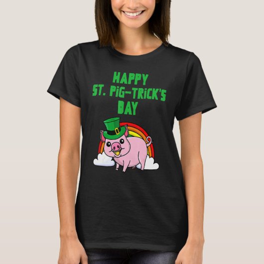Happy St Pig Tricks Day Funny St Patricks Day Luck T-shirt (Voorkant)