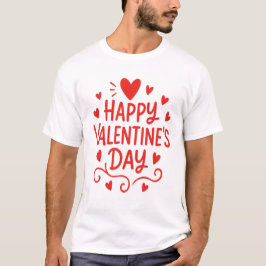 Happy St. Valentines Day White  T-shirt
