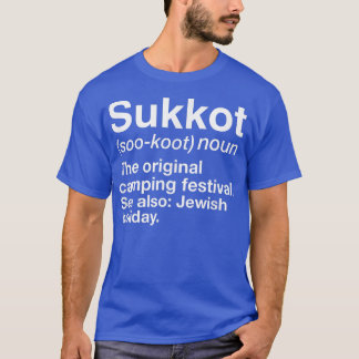 Happy Sukkot-definitie van de originele Camping Fe T-shirt