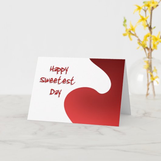 Happy Sweetest Day Kaart (Gele Bloem)