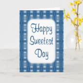 Happy Sweetest Day Kaart (Gele Bloem)