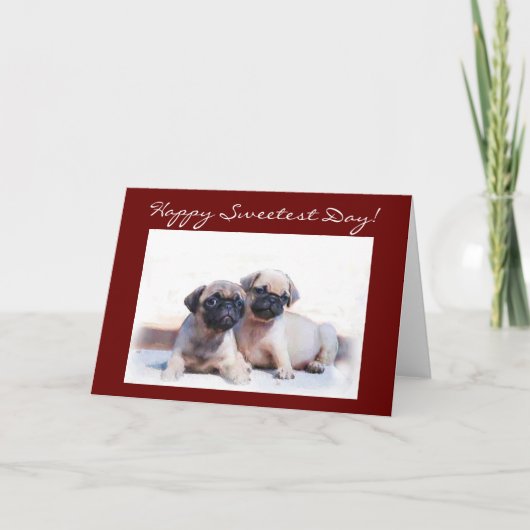 Happy Sweetest Day Pug wenskaart Kaart (Voorkant)