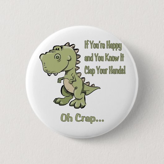 Happy T-Rex Ronde Button 5,7 Cm (Voorkant)
