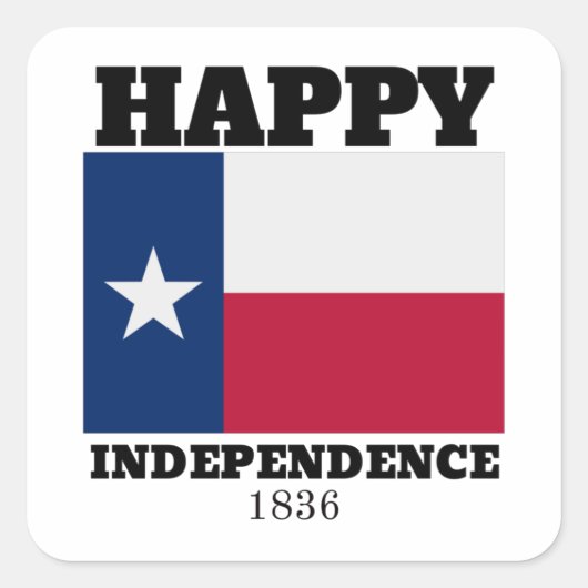 Happy Texas Independence Day Vierkante Sticker (Voorkant)