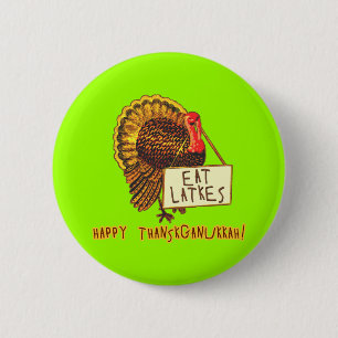 Happy Thanksganukkah EAT LATKES Ronde Button 5,7 Cm