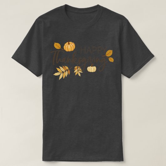 Happy Thanksgiving6 T-shirt (Design voorkant)