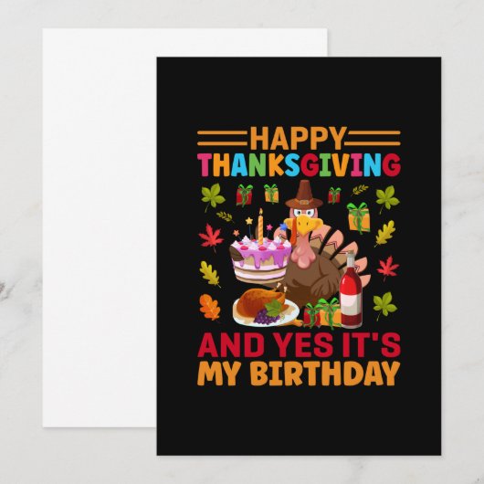 Happy Thanksgiving And It Is My Birthday Kaart (Voorkant / Achterkant)