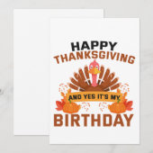 Happy Thanksgiving And Yes It's My Birthday Gift Feestdagenkaart (Voorkant / Achterkant)