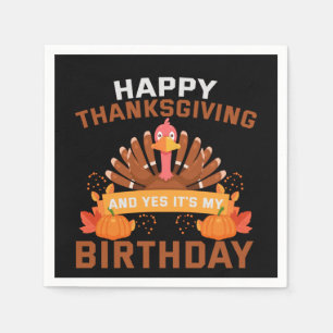 Happy Thanksgiving And Yes It's My Birthday Gift Servet