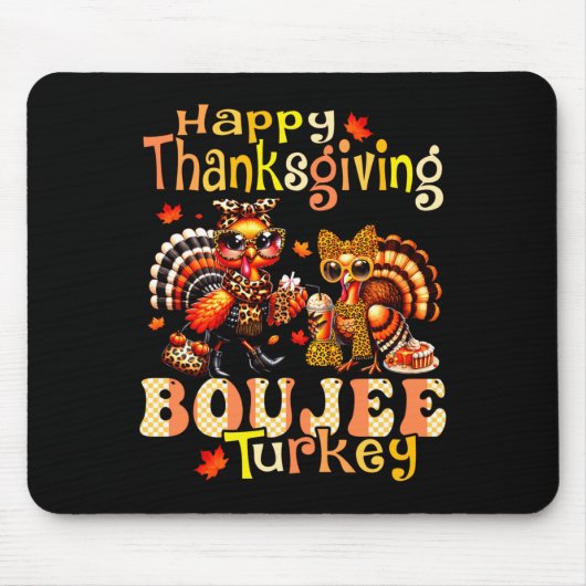 Happy Thanksgiving Boujee Turkey Leopard Boo-jee F Muismat (Voorkant)