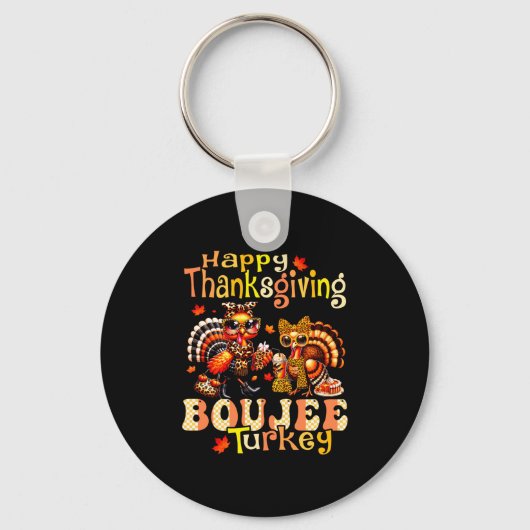 Happy Thanksgiving Boujee Turkey Leopard Boo-jee F Sleutelhanger (Voorkant)