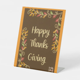 Happy Thanksgiving Brown Theme Reclamebord Met Voetstuk