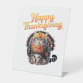Happy Thanksgiving Cat Turkey Day Herfst Classic T Reclamebord Met Voetstuk (Voorkant)