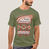 Happy Thanksgiving Dankbaar & Gezegend Retro Teken T-shirt (Voorkant)